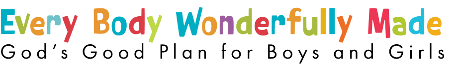 Every Body Wonderfully Made-Title